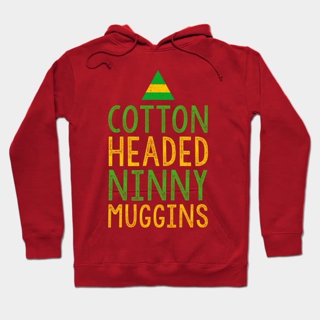 Cotton Headed Ninny Muggins Hoodie by heroics